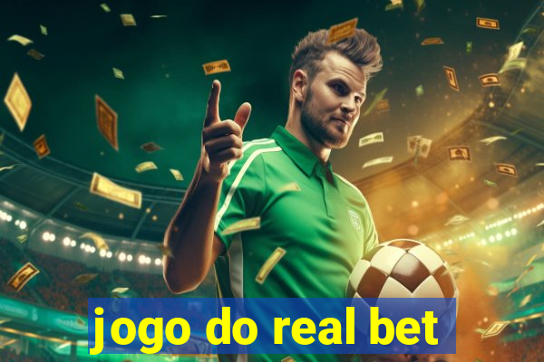 jogo do real bet